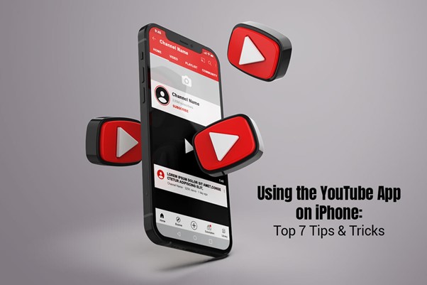 Using the YouTube App on iPhone: Top 7 Tips & Tricks